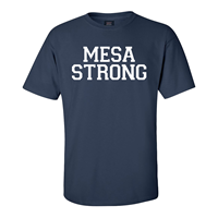 Mesa Strong Classic T-Shirt