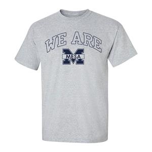 WE ARE MESA T-SHIRT